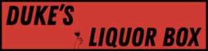 Duke's Liquor Box